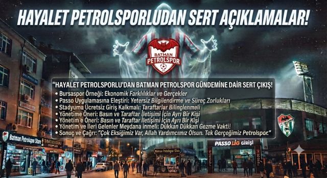 Hayalet Petrolsporlu"dan Batman Petrolspor Gündemine Dair Sert Çıkış!