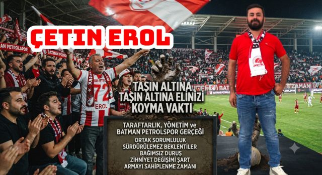Taraftarlık, Yönetim ve Batman Petrolspor Gerçeği
