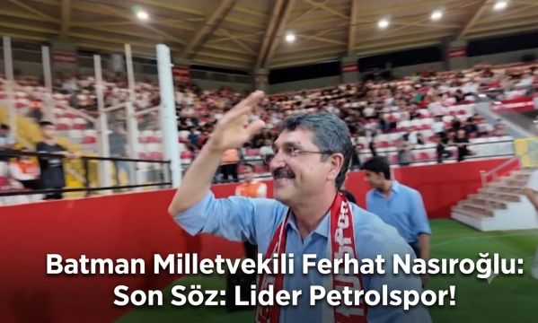 Batman Milletvekili Ferhat Nasıroğlu